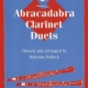ABRACADABRA CLARINET DUETS
