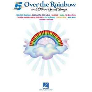 OVER THE RAINBOW & OTHER GREAT SONGS FIVE FINGER
