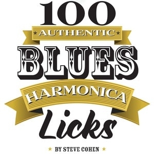 100 AUTHENTIC BLUES HARMONICA LICKS BK/OLA