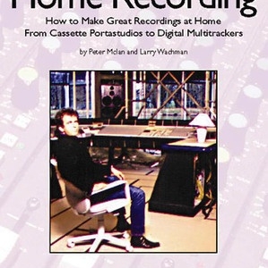 MUSICIANS GUIDE TO HOME RECORDING