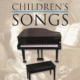 PIANO BENCH OF CHILDRENS SONGS