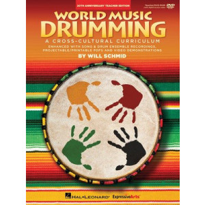 WORLD MUSIC DRUMMING TEACHER/DVD ROM 20TH ANNIV EDITION