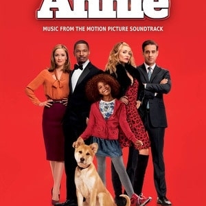 ANNIE MUSIC FROM THE 2014 MOTION PICTURE PVG