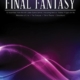 SELECTIONS FROM FINAL FANTASY PIANO SOLO