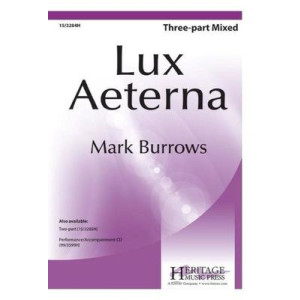 LUX AETERNA 3 PART MIXED