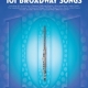 101 BROADWAY SONGS FOR FLUTE