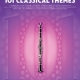 101 CLASSICAL THEMES FOR CLARINET