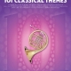101 CLASSICAL THEMES FOR HORN