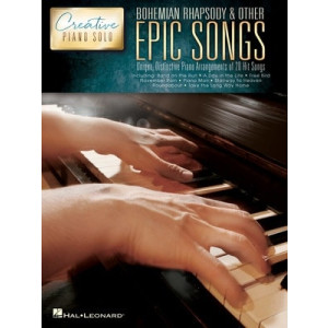 BOHEMIAN RHAPSODY & OTHER EPIC SONGS CREATIVE PIANO SOLO