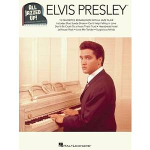 ELVIS PRESLEY - ALL JAZZED UP! PIANO SOLO