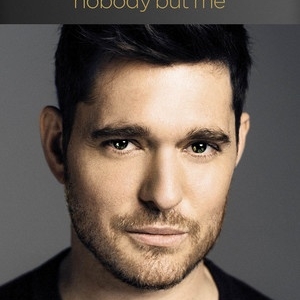 MICHAEL BUBLE - NOBODY BUT ME PV