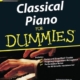 CLASSICAL PIANO MUSIC FOR DUMMIES