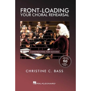 FRONT-LOADING YOUR CHORAL REHEARSAL BK/OLV