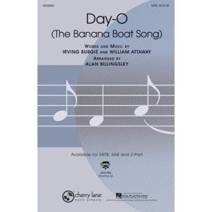 DAY-O (THE BANANA BOAT SONG) SATB