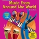 MUSIC FROM AROUND THE WORLD BK/CD GR 4-8
