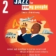 A TEACHERS GUIDE TO JAZZ YOUNG PEOPLE VOL 2