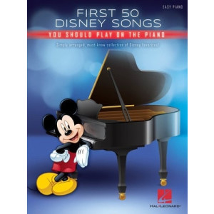 FIRST 50 DISNEY SONGS YOU SHOULD PLAY ON THE PIANO
