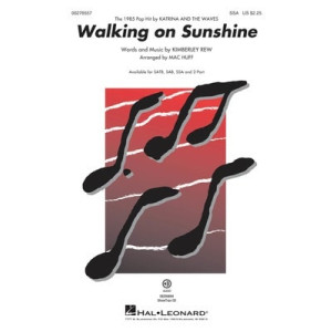 WALKING ON SUNSHINE SSA