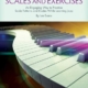 JAZZ PIANO SCALES AND EXERCISES