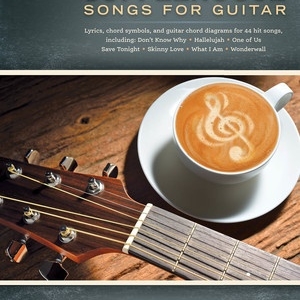 COFFEEHOUSE SONGS FOR GUITAR STRUM & SING