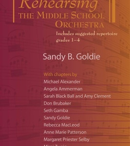 REHEARSING THE MIDDLE SCHOOL ORCHESTRA