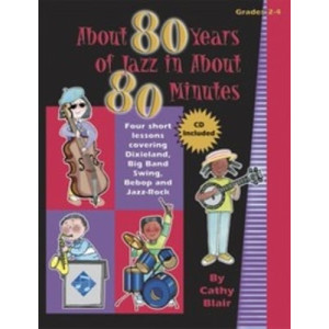 ABOUT 80 YEARS OF JAZZ IN ABOUT 80 MINUTES