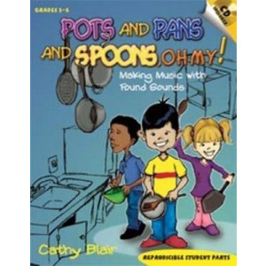 POTS AND PANS AND SPOONS OH MY BK/CD