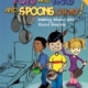 POTS AND PANS AND SPOONS OH MY BK/CD