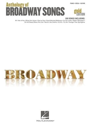 ANTHOLOGY OF BROADWAY SONGS GOLD EDITION PVG