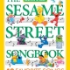 SESAME STREET SONGBOOK 40 FAVORITES PVG