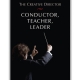 CREATIVE DIRECTOR COND/TCHR/ LEADER