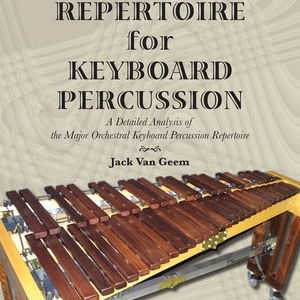 SYMPHONIC REPERTOIRE FOR KEYBOARD PERCUSSION