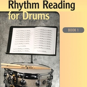 RHYTHM READING FOR DRUMS BOOK 1