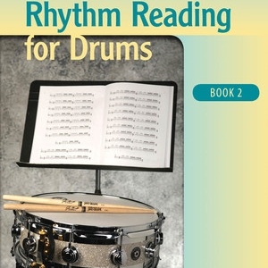 RHYTHM READING FOR DRUMS BOOK 2