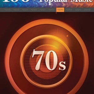 100 YEARS OF POPULAR MUSIC 70S PVG