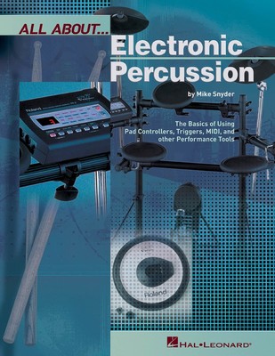ALL ABOUT ELECTRONIC PERCUSSION