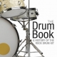 DRUM BOOK HISTORY OF THE ROCK DRUM KIT