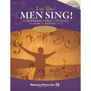 LET THE MEN SING! TTBB