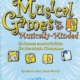 MUSICAL GAMES FOR THE MUSICALLY MINDED K-8
