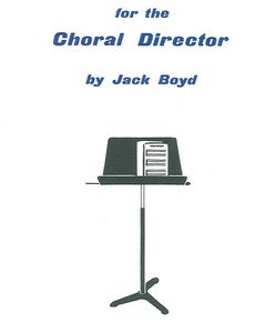 REHEARSAL GUIDE FOR CHORAL DIRECTORS TEXTBOOK