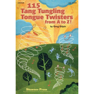 115 TANG TUNGLING TONGUE TWISTERS FROM A TO Z