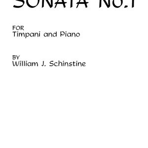 SCHINSTINE - SONATA NO 1 FOR TIMPANI/PIANO