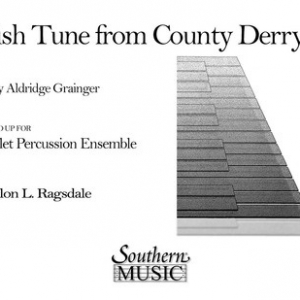 IRISH TUNE FROM COUNTY DERRY PERCUSSION ENSEMBLE