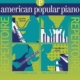 AMERICAN POPULAR PIANO REPERTOIRE BK/CD PREP