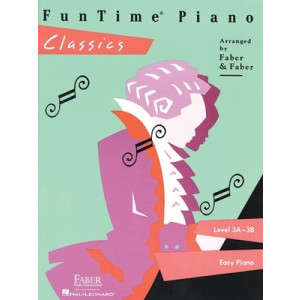 FUN TIME PIANO CLASSICS LEVEL 3A - 3B