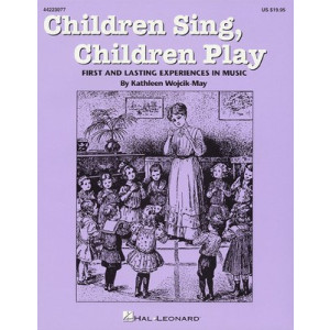 CHILDREN SING CHILDREN PLAY SONGBOOK