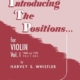 INTRODUCING THE POSITIONS FOR VIOLIN BK 1