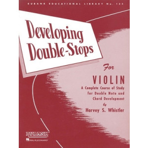 DEVELOPING DOUBLE STOPS FOR VIOLIN ED HARVEY