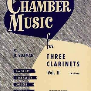 CHAMBER MUSIC FOR 3 CLARINETS VOL 2