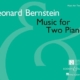 MUSIC FOR TWO PIANOS BERNSTEIN